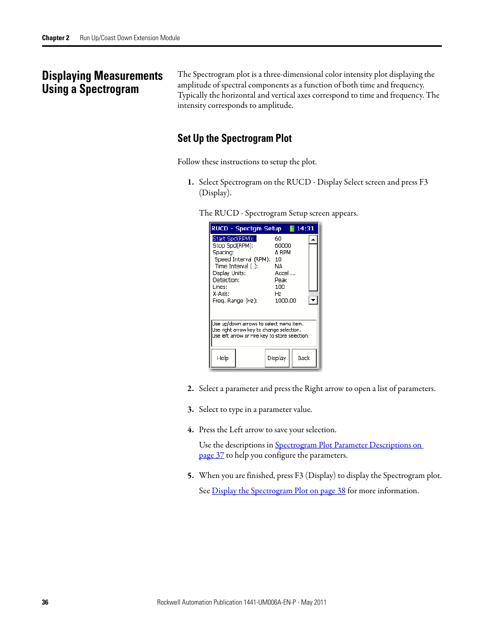 Displaying measurements using a spectrogram, Set up the spectrogram plot | Rockwell Automation 1441-DYN25-MRUC Run Up Coast Down Extension Module for the Dynamix 2500 User Manual | Page 36 / 50