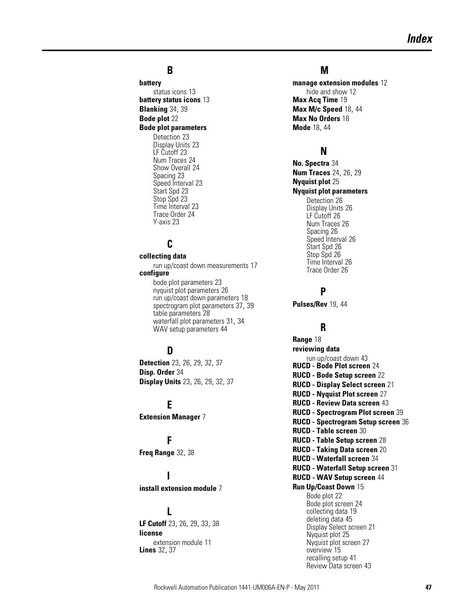 Index | Rockwell Automation 1441-DYN25-MRUC Run Up Coast Down Extension Module for the Dynamix 2500 User Manual | Page 47 / 50