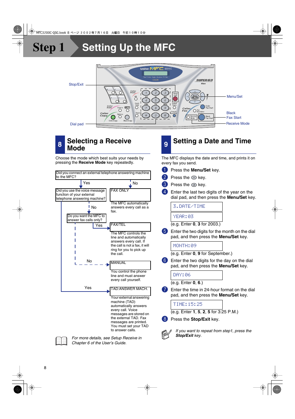 8 selecting a receive mode, 9 setting a date and time, Step 1 | Setting up the mfc | Brother MFC-3200C User Manual | Page 10 / 31