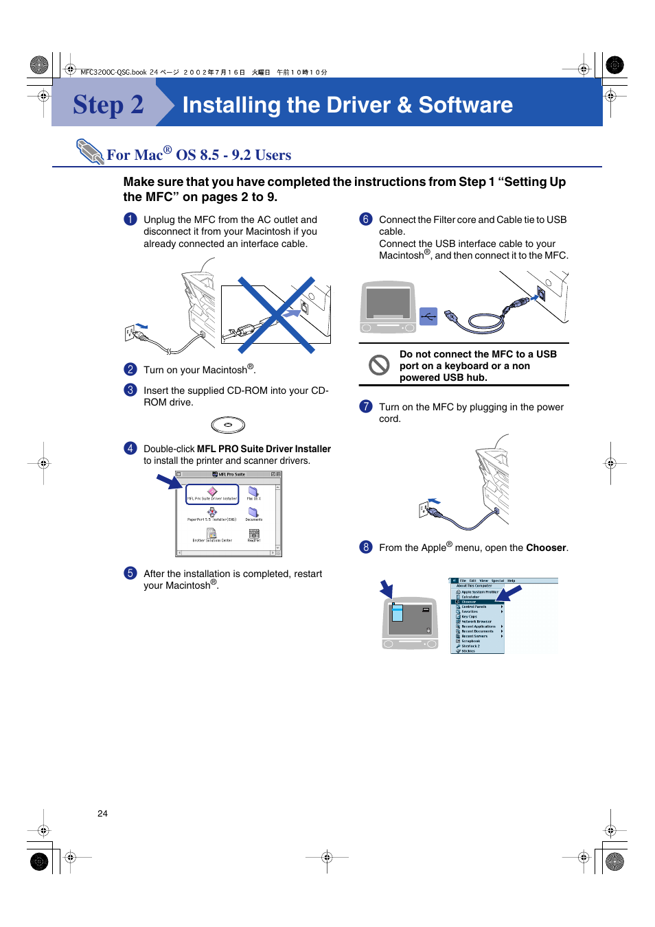 For mac® os 8.5 - 9.2 users, For mac, Os 8.5 - 9.2 users | Step 2, Installing the driver & software | Brother MFC-3200C User Manual | Page 26 / 31