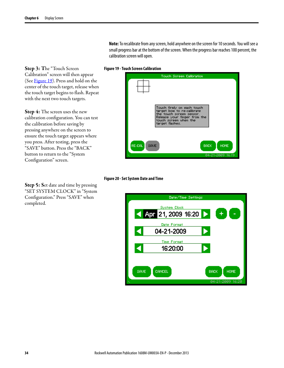 Figure 19 - touch screen calibration, Figure 20 - set system date and time | Rockwell Automation 1608M MegaDySC User Manual, 800 Amp - 208V User Manual | Page 34 / 54