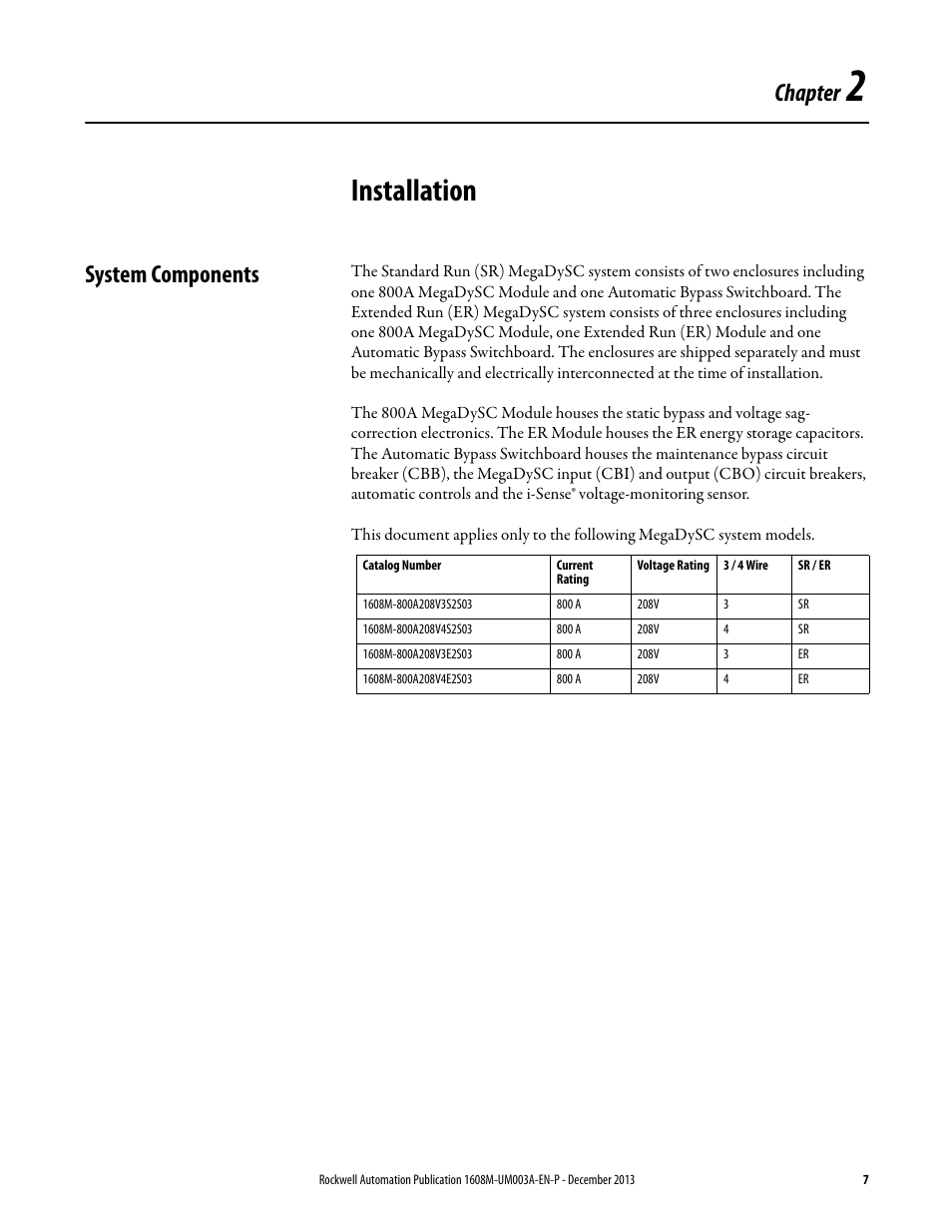 Chapter 2, Installation, System components | Chapter | Rockwell Automation 1608M MegaDySC User Manual, 800 Amp - 208V User Manual | Page 7 / 54