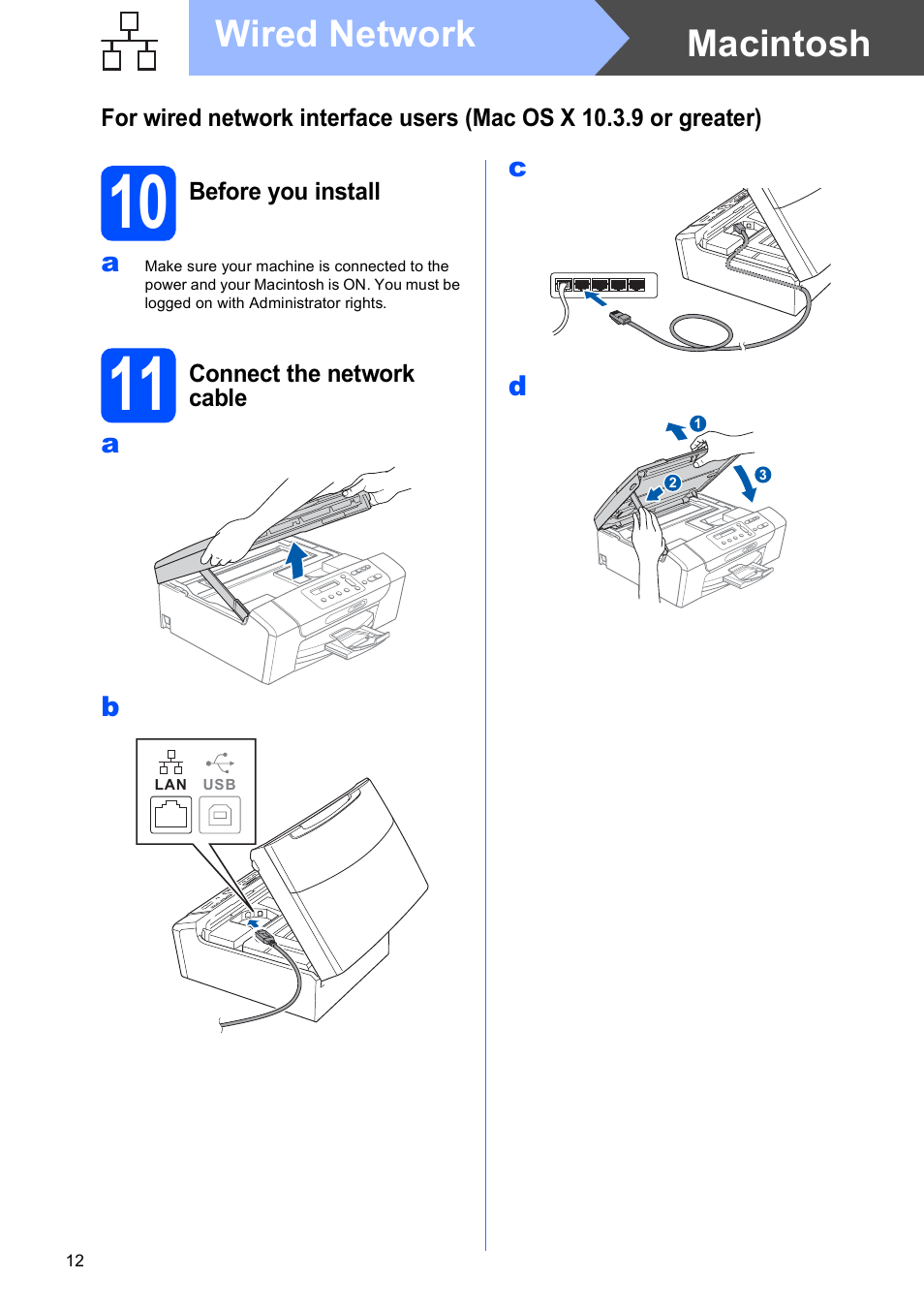 10 before you install, 11 connect the network cable, Macintosh wired network | Brother DCP-377CW User Manual | Page 12 / 28