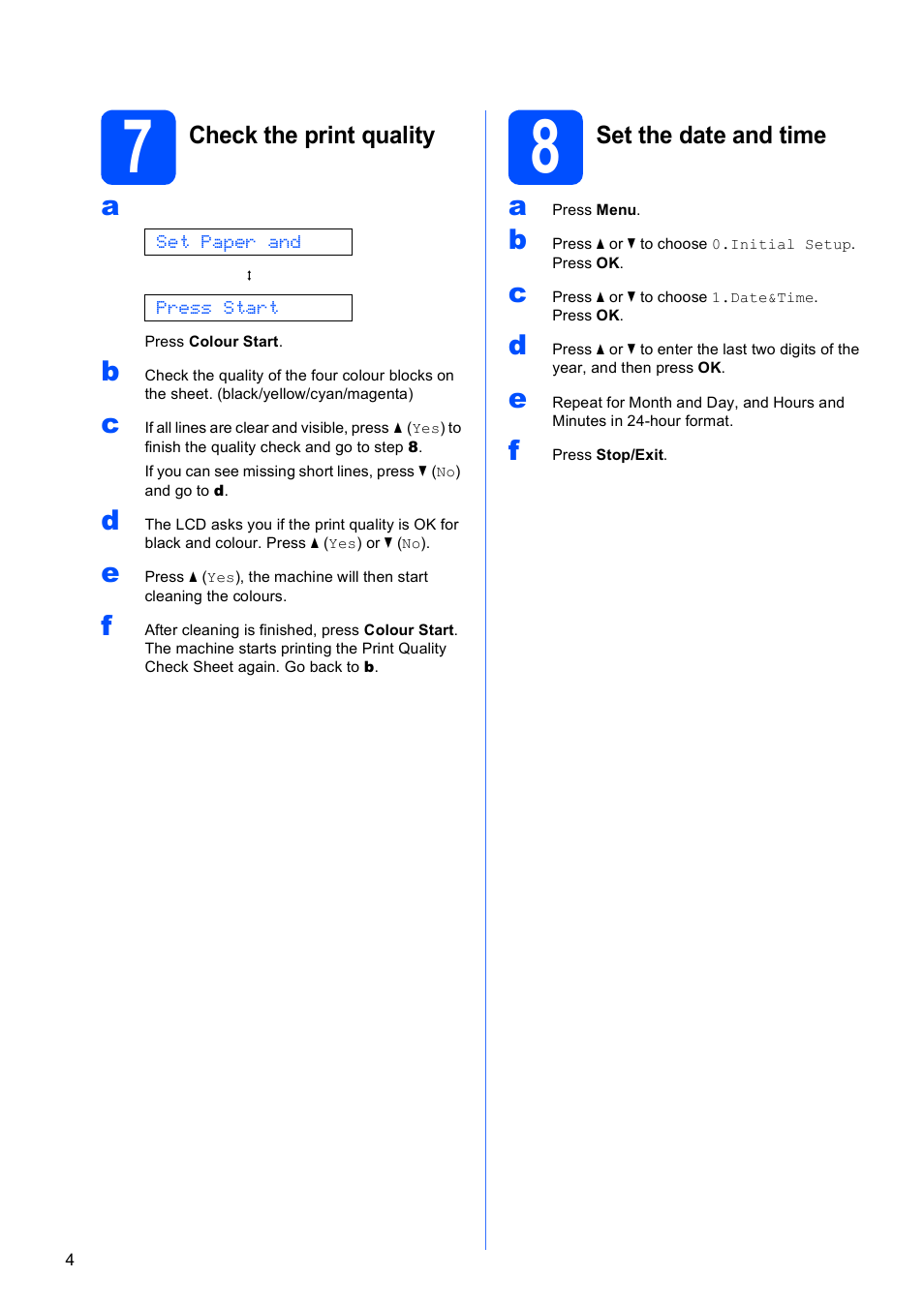 7 check the print quality, 8 set the date and time | Brother DCP-377CW User Manual | Page 4 / 28