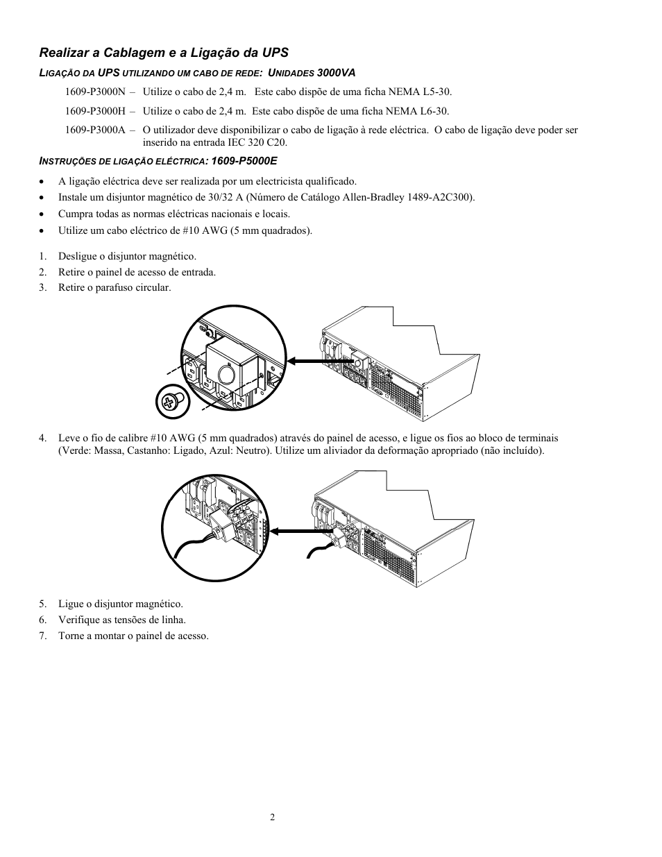 Realizar a cablagem e a ligação da ups | Rockwell Automation 1609-P5000E Uninterruptible Power Supply Quick Start Guide User Manual | Page 43 / 48