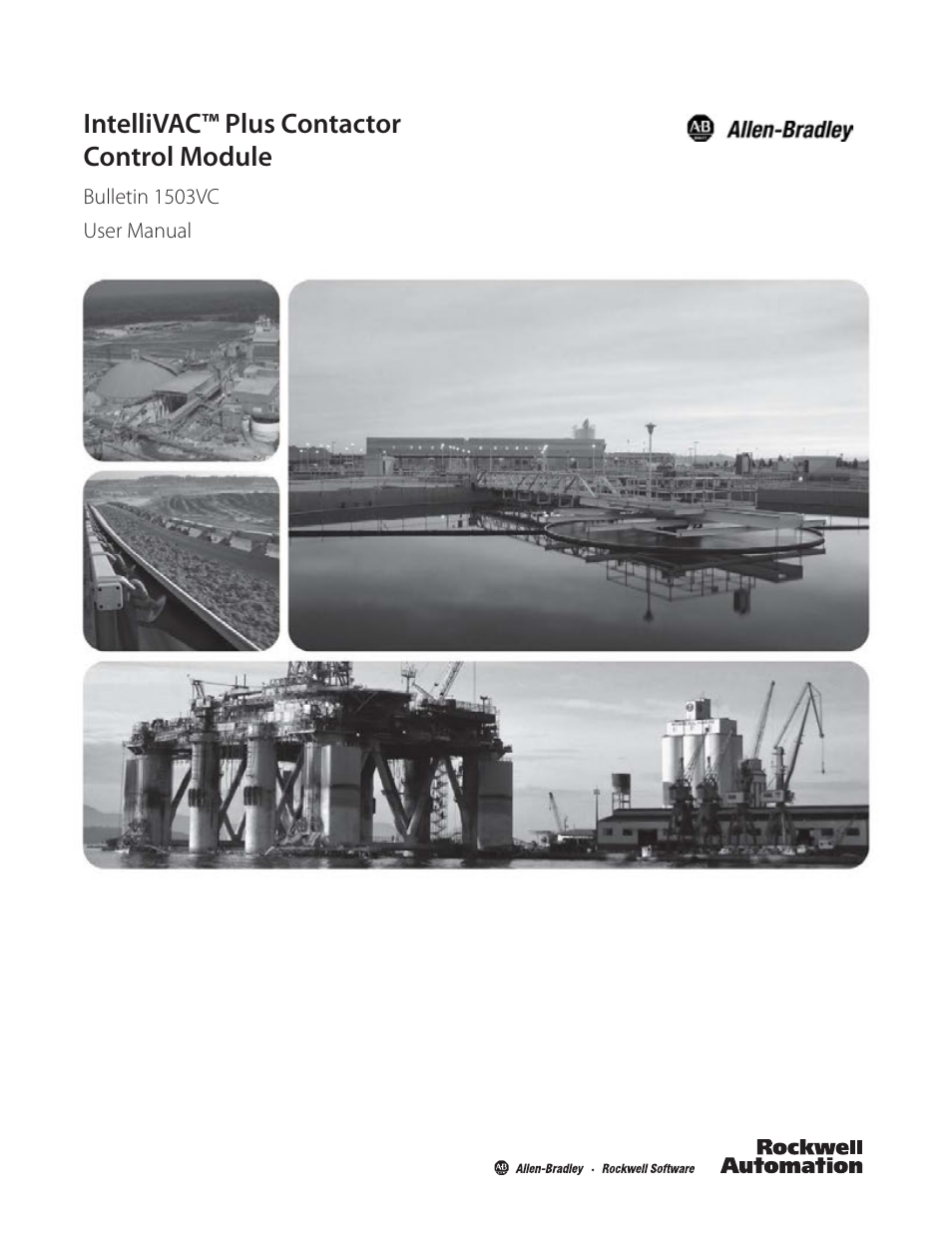 Rockwell Automation 1503VC IntelliVAC Plus Contactor Control Module User Manual | 387 pages