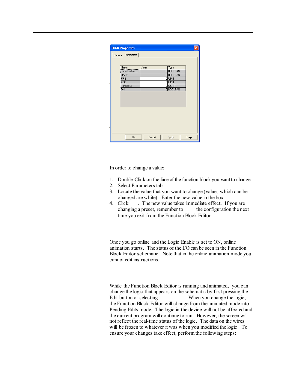 Figure 9.11 – modify function block attributes, Online animation, Change logic | Rockwell Automation 1503VC IntelliVAC Plus Contactor Control Module User Manual | Page 145 / 387