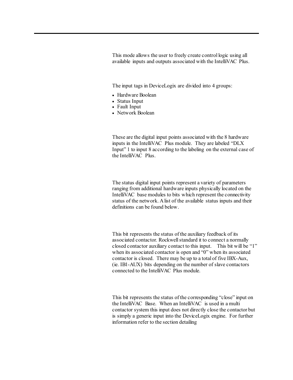 Customized logic mode, Available inputs, Hardware boolean inputs | Status inputs, Ibx- aux, Ibx-input1 | Rockwell Automation 1503VC IntelliVAC Plus Contactor Control Module User Manual | Page 152 / 387
