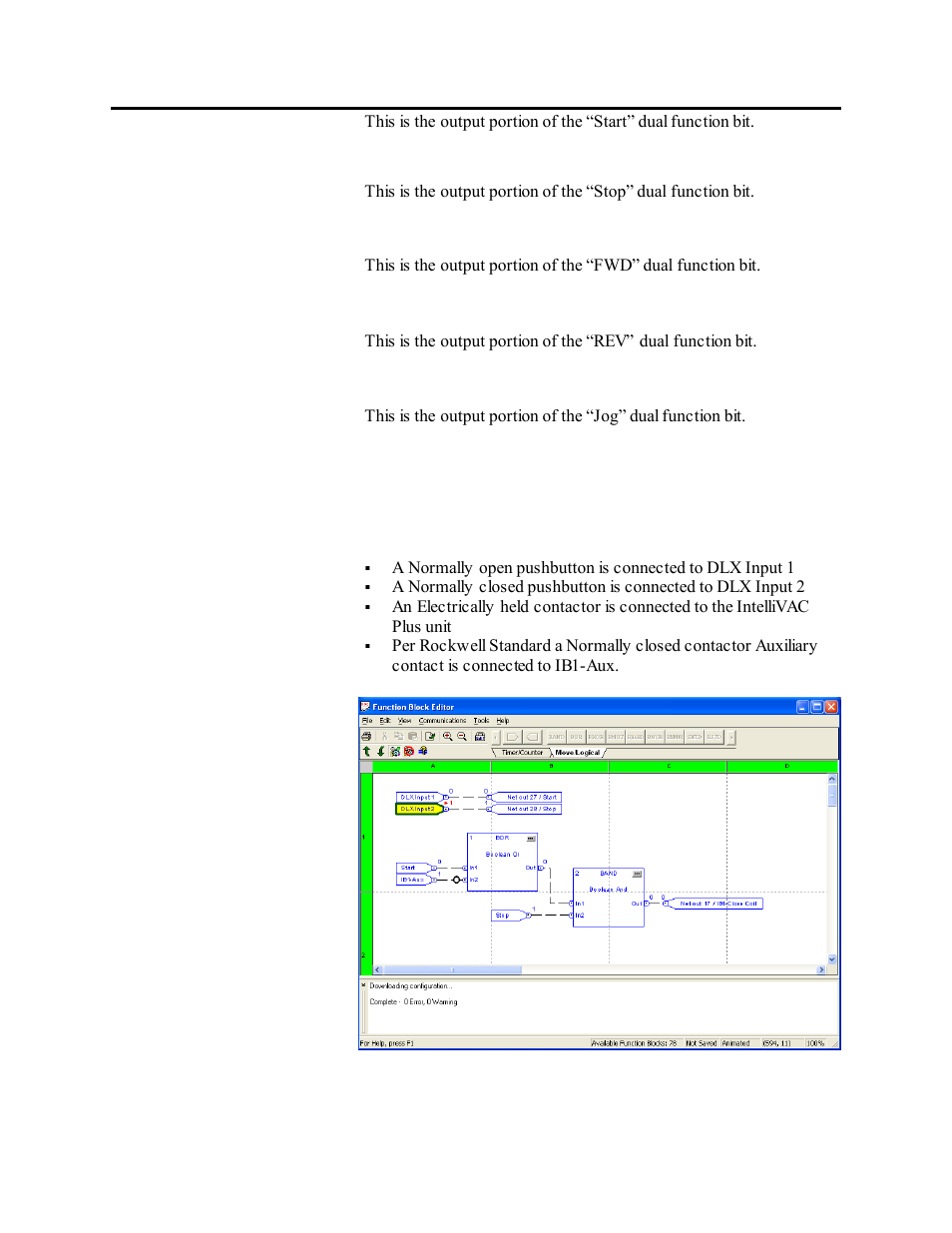 Net out 28/stop, Net out 29/fwd, Net out 30/rev | Net out 31/jog, Hardware set up for this example, Figure 9.19 – basic logic program | Rockwell Automation 1503VC IntelliVAC Plus Contactor Control Module User Manual | Page 160 / 387