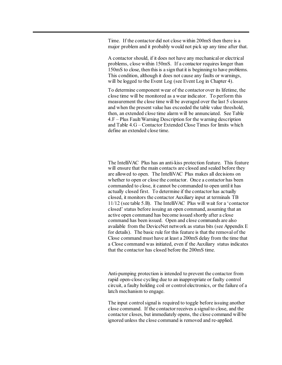 Anti-kiss, Anti-pumping, Re-closing control features | Rockwell Automation 1503VC IntelliVAC Plus Contactor Control Module User Manual | Page 32 / 387