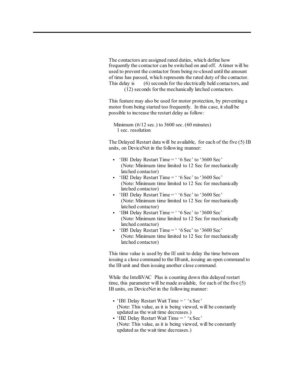 Delayed restart (general) | Rockwell Automation 1503VC IntelliVAC Plus Contactor Control Module User Manual | Page 33 / 387