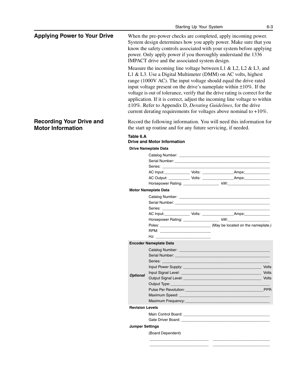 Applying power to your drive, Recording your drive and motor information | Rockwell Automation 1336E IMPACT Adjustable Frequency AC Drive User Manual V 1-4.XX User Manual | Page 101 / 419