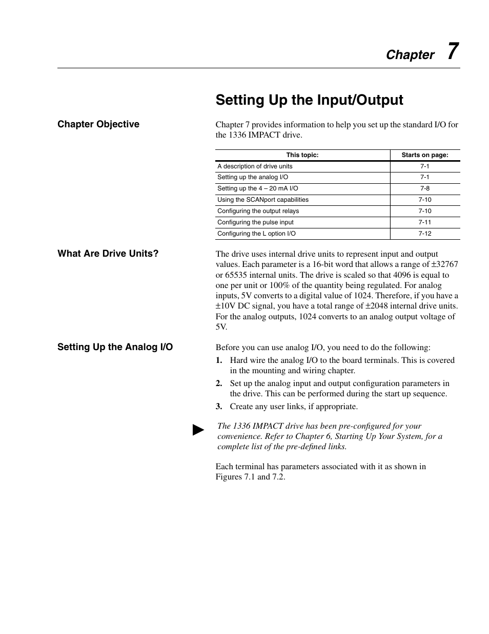 Chapter 7, Setting up the input/output, Chapter objective | What are drive units, Setting up the analog i/o, Chapter | Rockwell Automation 1336E IMPACT Adjustable Frequency AC Drive User Manual V 1-4.XX User Manual | Page 113 / 419