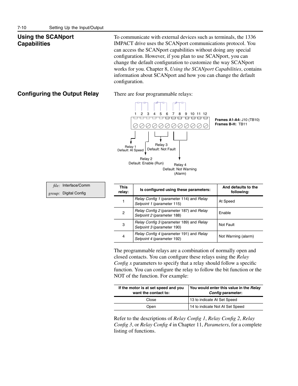 Using the scanport capabilities, Configuring the output relay | Rockwell Automation 1336E IMPACT Adjustable Frequency AC Drive User Manual V 1-4.XX User Manual | Page 122 / 419