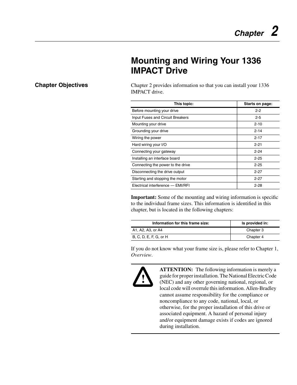 Chapter 2, Mounting and wiring your 1336 impact drive, Chapter objectives | Chapter objectives -1, Chapter | Rockwell Automation 1336E IMPACT Adjustable Frequency AC Drive User Manual V 1-4.XX User Manual | Page 19 / 419