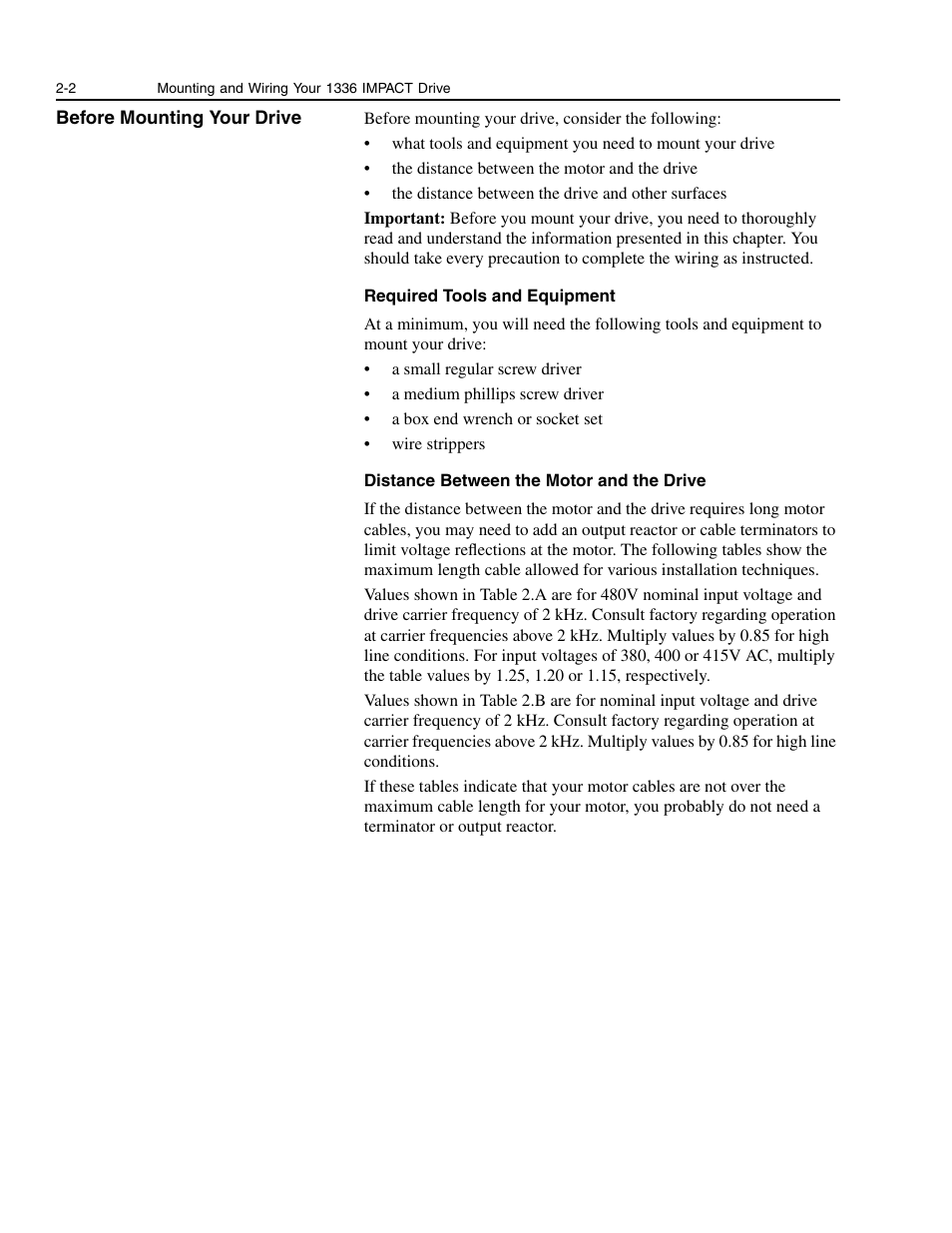 Before mounting your drive, Before mounting your drive -2 | Rockwell Automation 1336E IMPACT Adjustable Frequency AC Drive User Manual V 1-4.XX User Manual | Page 20 / 419