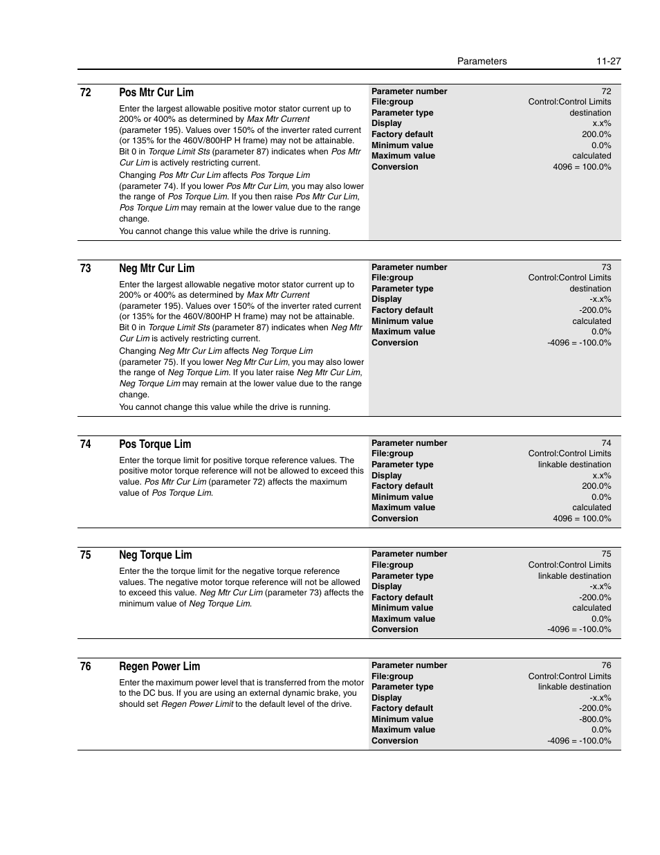 72 pos mtr cur lim, 73 neg mtr cur lim, 74 pos torque lim | 75 neg torque lim, 76 regen power lim | Rockwell Automation 1336E IMPACT Adjustable Frequency AC Drive User Manual V 1-4.XX User Manual | Page 225 / 419