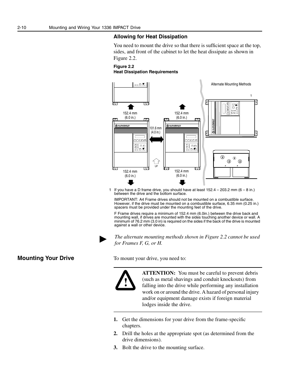 Mounting your drive, Mounting your drive -10 | Rockwell Automation 1336E IMPACT Adjustable Frequency AC Drive User Manual V 1-4.XX User Manual | Page 28 / 419