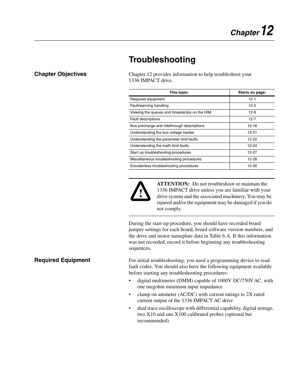 Chapter 12, Troubleshooting, Chapter objectives | Required equipment, Chapter objectives -1 required equipment -1, And chapter 12, troubleshooting, Er to chapter 12, troubleshooting, Chapter | Rockwell Automation 1336E IMPACT Adjustable Frequency AC Drive User Manual V 1-4.XX User Manual | Page 283 / 419