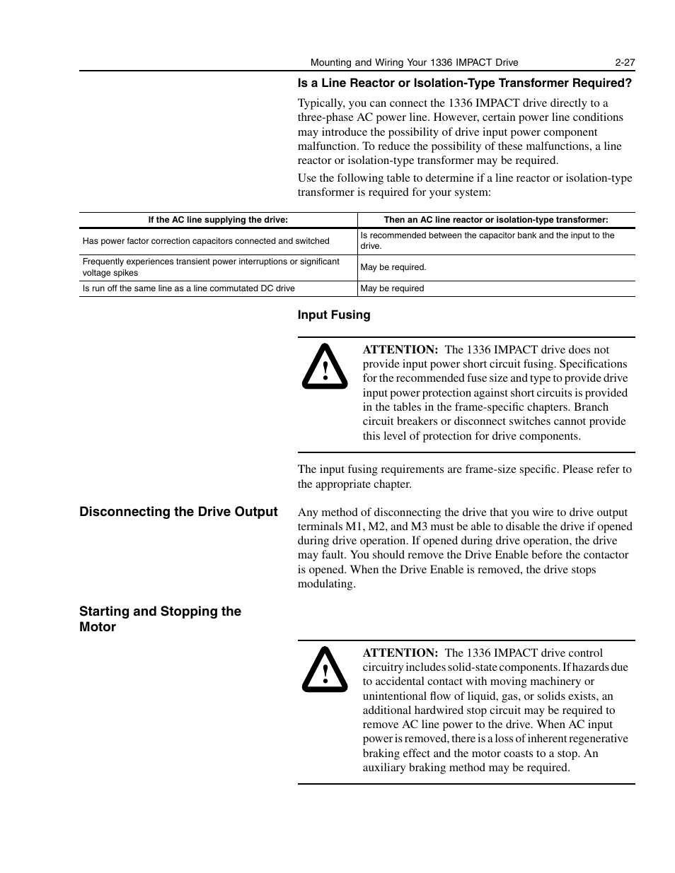 Disconnecting the drive output, Starting and stopping the motor | Rockwell Automation 1336E IMPACT Adjustable Frequency AC Drive User Manual V 1-4.XX User Manual | Page 45 / 419