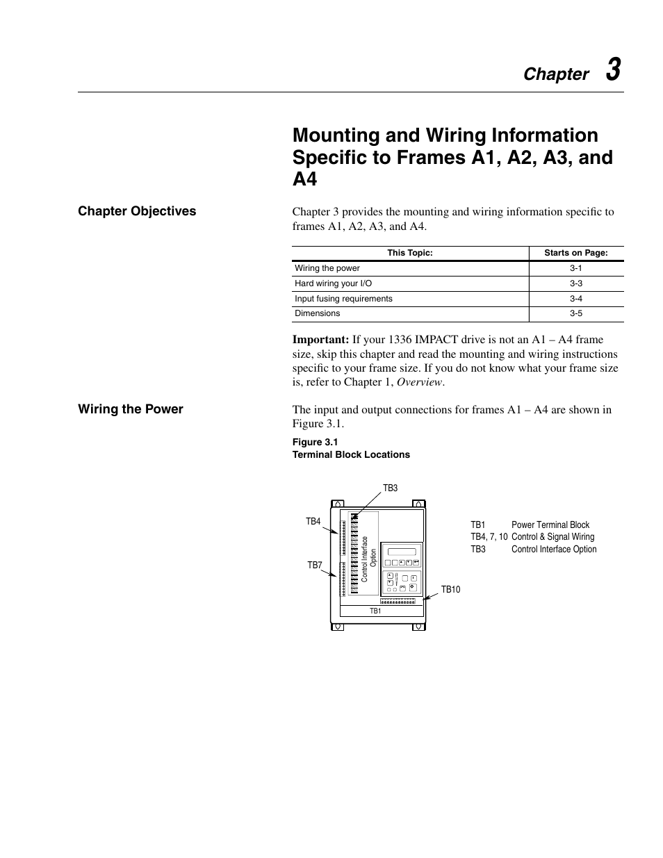 Chapter 3, Chapter objectives, Wiring the power | Chapter objectives -1 wiring the power -1, Chapter | Rockwell Automation 1336E IMPACT Adjustable Frequency AC Drive User Manual V 1-4.XX User Manual | Page 49 / 419