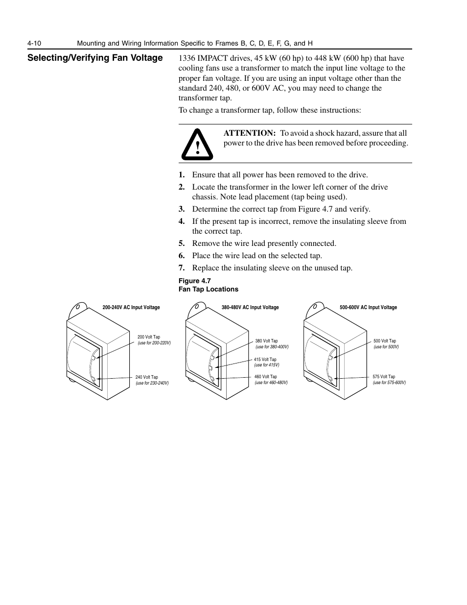 Selecting/verifying fan voltage, Selecting/verifying fan voltage -10 | Rockwell Automation 1336E IMPACT Adjustable Frequency AC Drive User Manual V 1-4.XX User Manual | Page 68 / 419