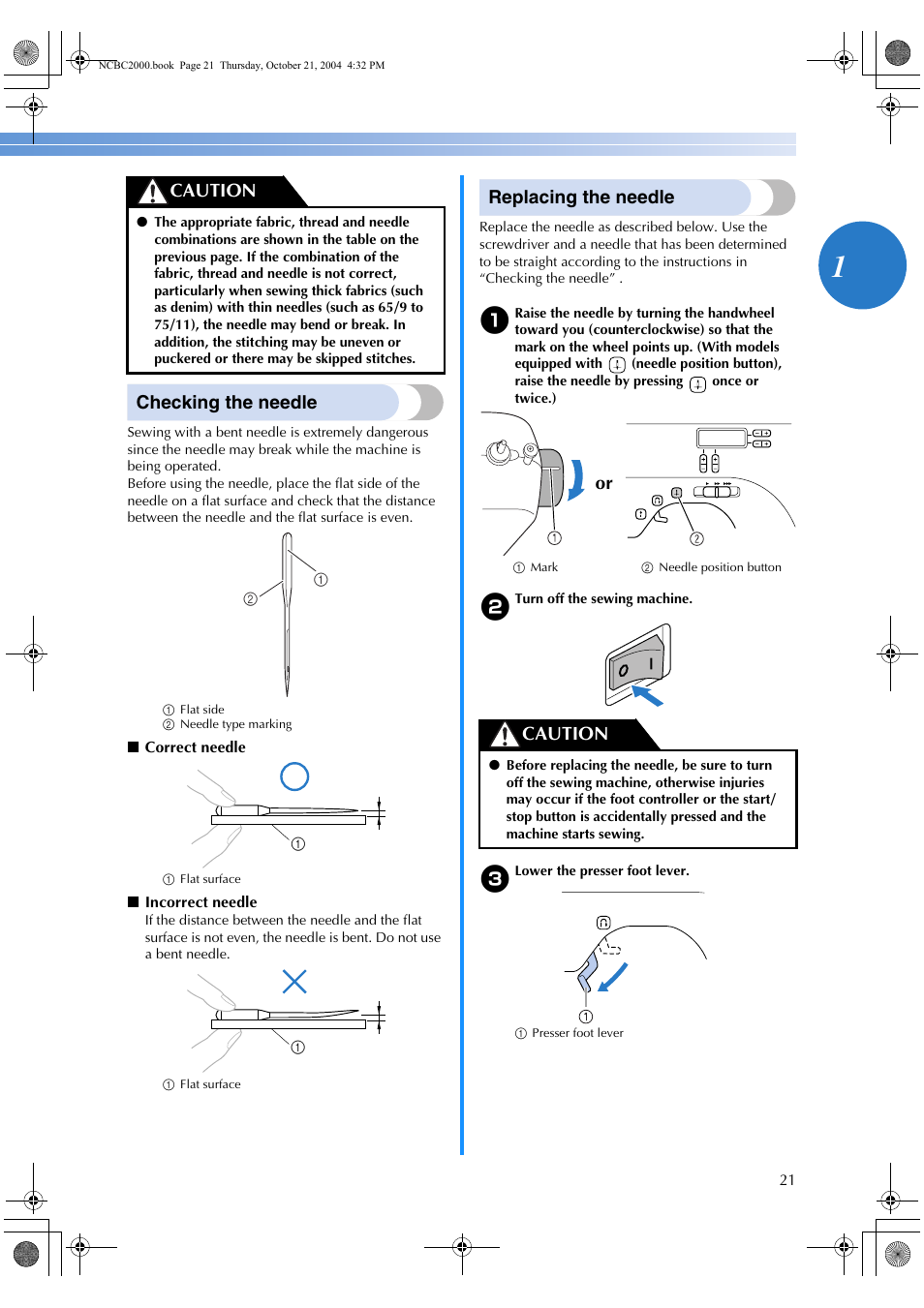 Checking the needle, Replacing the needle, Caution | Or caution | Brother ES 2000 User Manual | Page 23 / 67