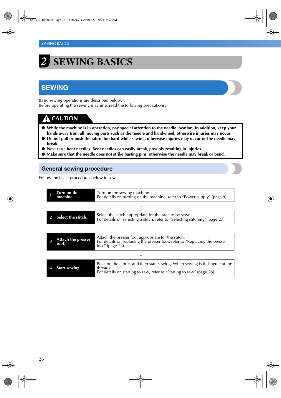 Sewing basics, Sewing, General sewing procedure | Caution | Brother ES 2000 User Manual | Page 28 / 67