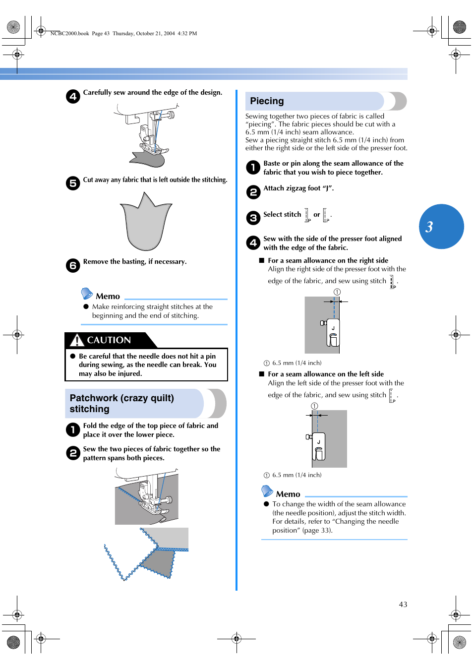 Patchwork (crazy quilt) stitching, Piecing, Caution | Brother ES 2000 User Manual | Page 45 / 67