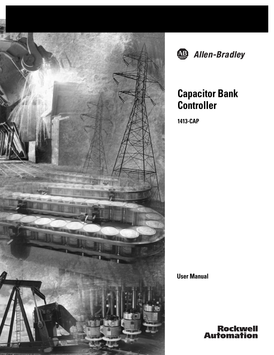 Rockwell Automation 1413-ME-PEA Capacitor Bank Controller - Series B User Manual | 72 pages