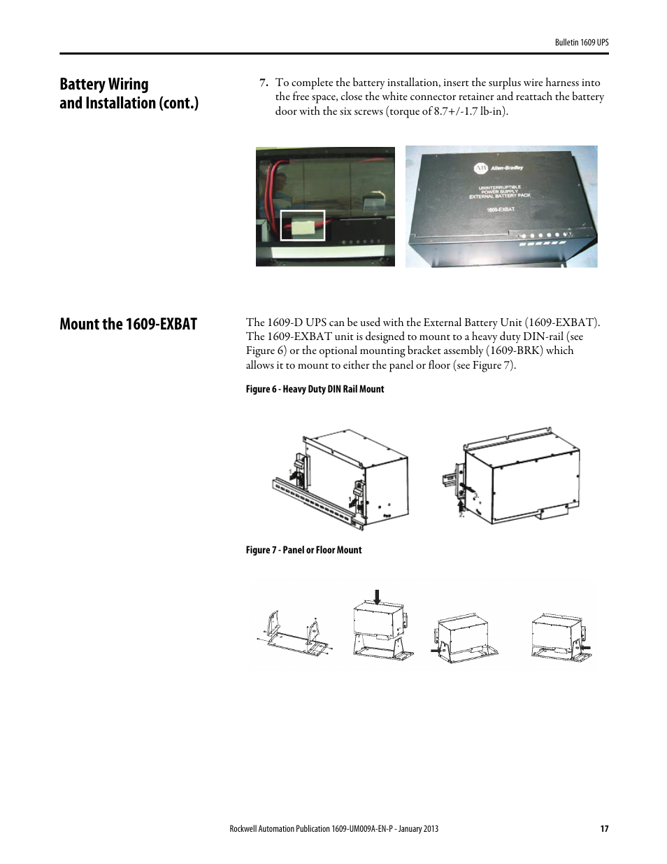 Battery wiring and installation (cont.), Mount the 1609-exbat, Figure 6 - heavy duty din rail mount | Figure 7 - panel or floor mount | Rockwell Automation 1609-B_D UPS Product User Manual User Manual | Page 17 / 34