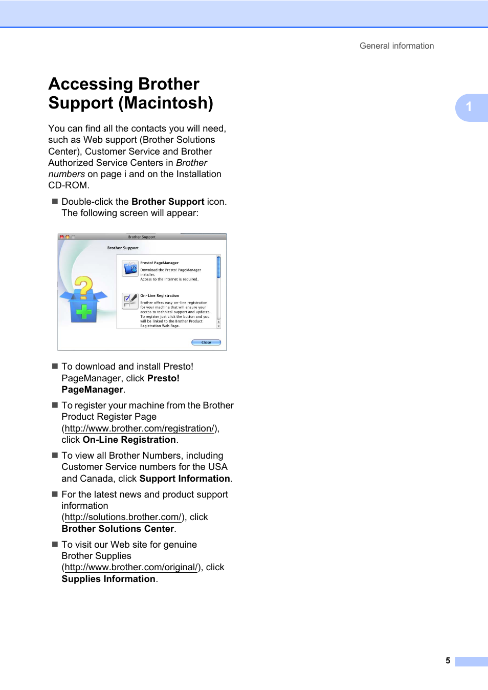 Accessing brother support (macintosh) | Brother DCP-7065DN User Manual | Page 19 / 116
