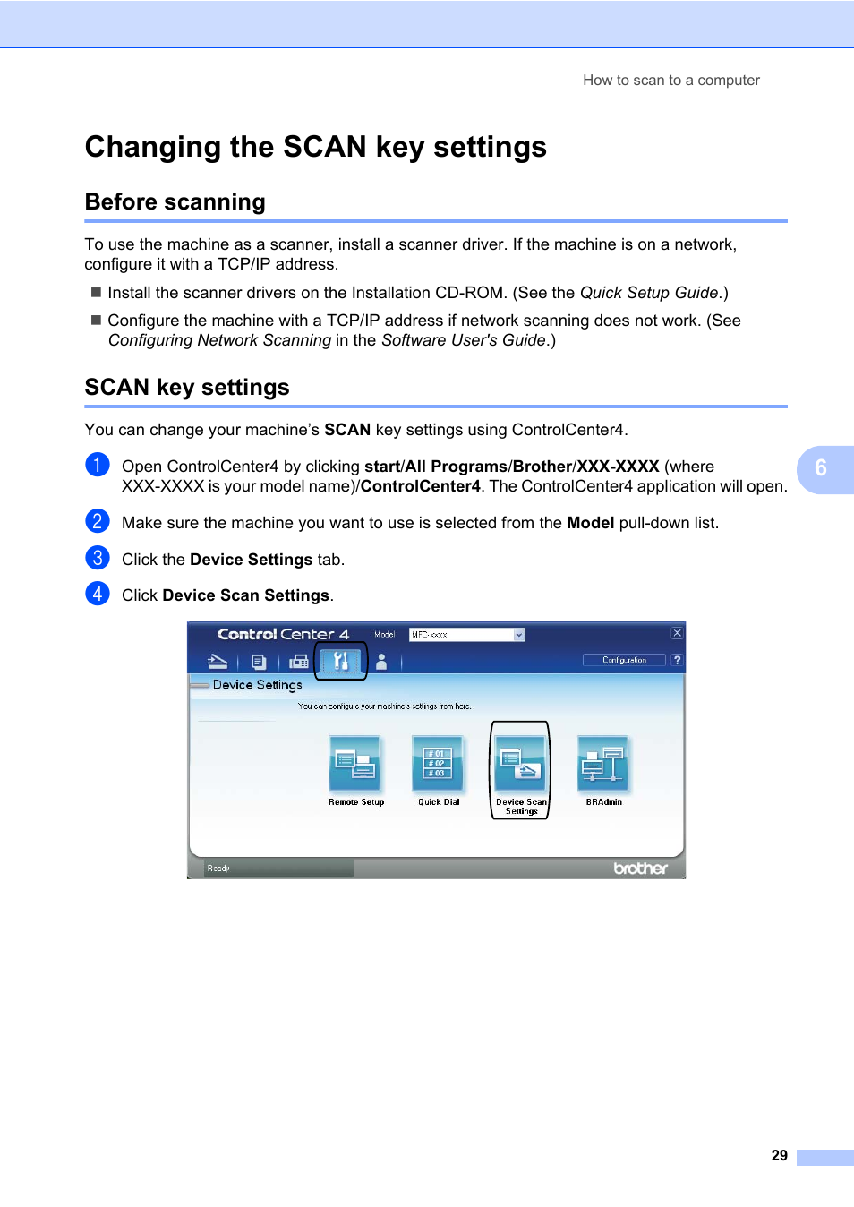 Changing the scan key settings, Before scanning scan key settings, Before scanning | Scan key settings | Brother DCP-7065DN User Manual | Page 43 / 116