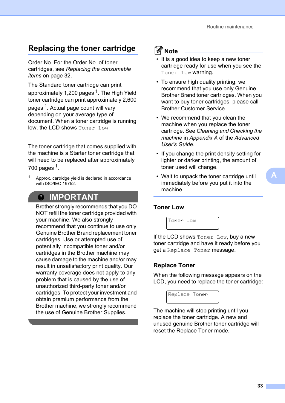 Replacing the toner cartridge, Important, Areplacing the toner cartridge | Toner low, Replace toner | Brother DCP-7065DN User Manual | Page 47 / 116