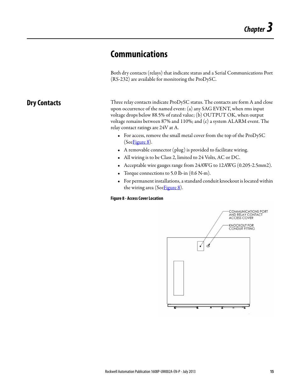 Chapter 3, Communications, Dry contacts | Figure 8 - access cover location, Ch 3- com, Chapter | Rockwell Automation 1608P ProDySC User Manual, 100/110 A User Manual | Page 15 / 40