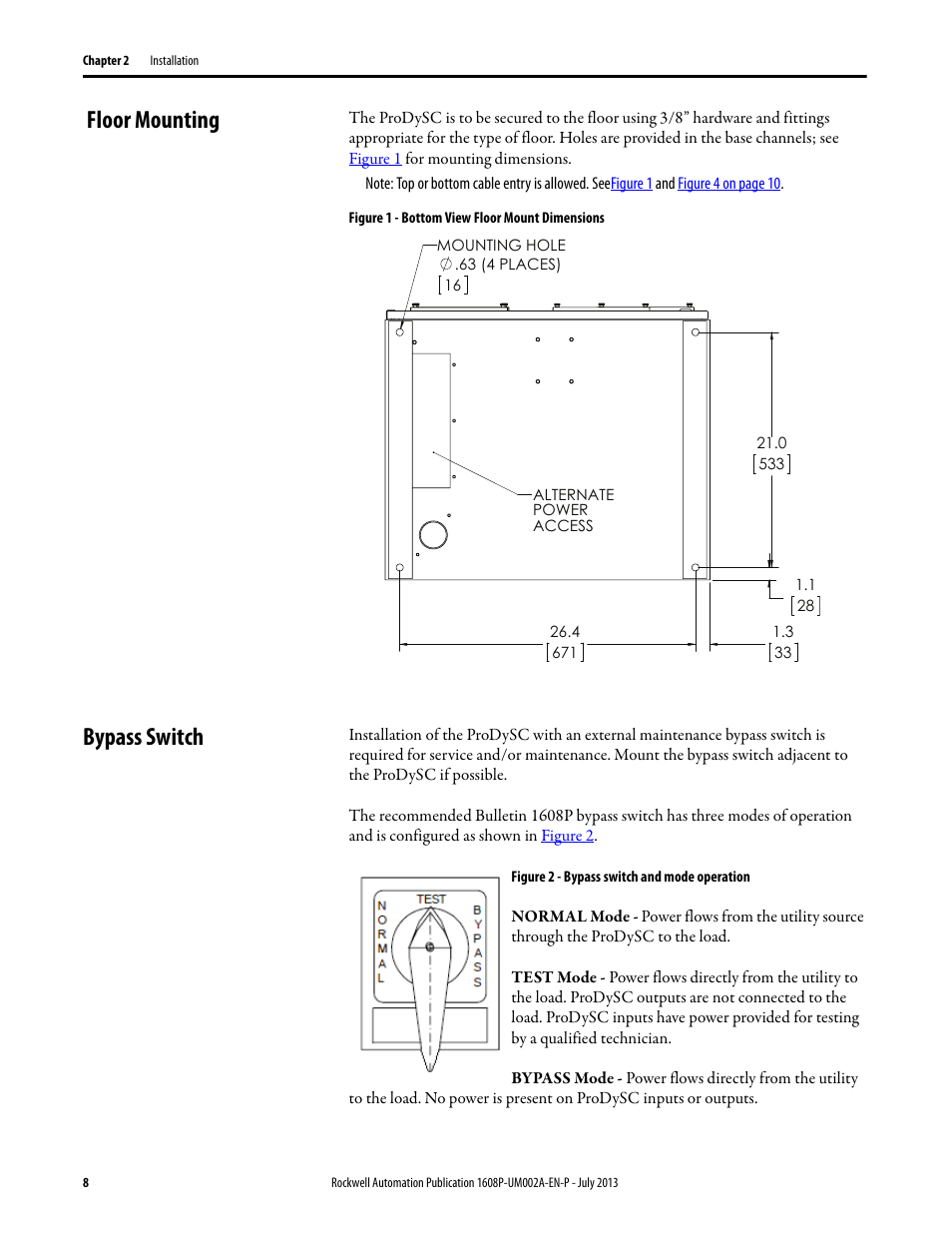 Floor mounting, Figure 1 - bottom view floor mount dimensions, Bypass switch | Figure 2 - bypass switch and mode operation, Floor mounting bypass switch | Rockwell Automation 1608P ProDySC User Manual, 100/110 A User Manual | Page 8 / 40