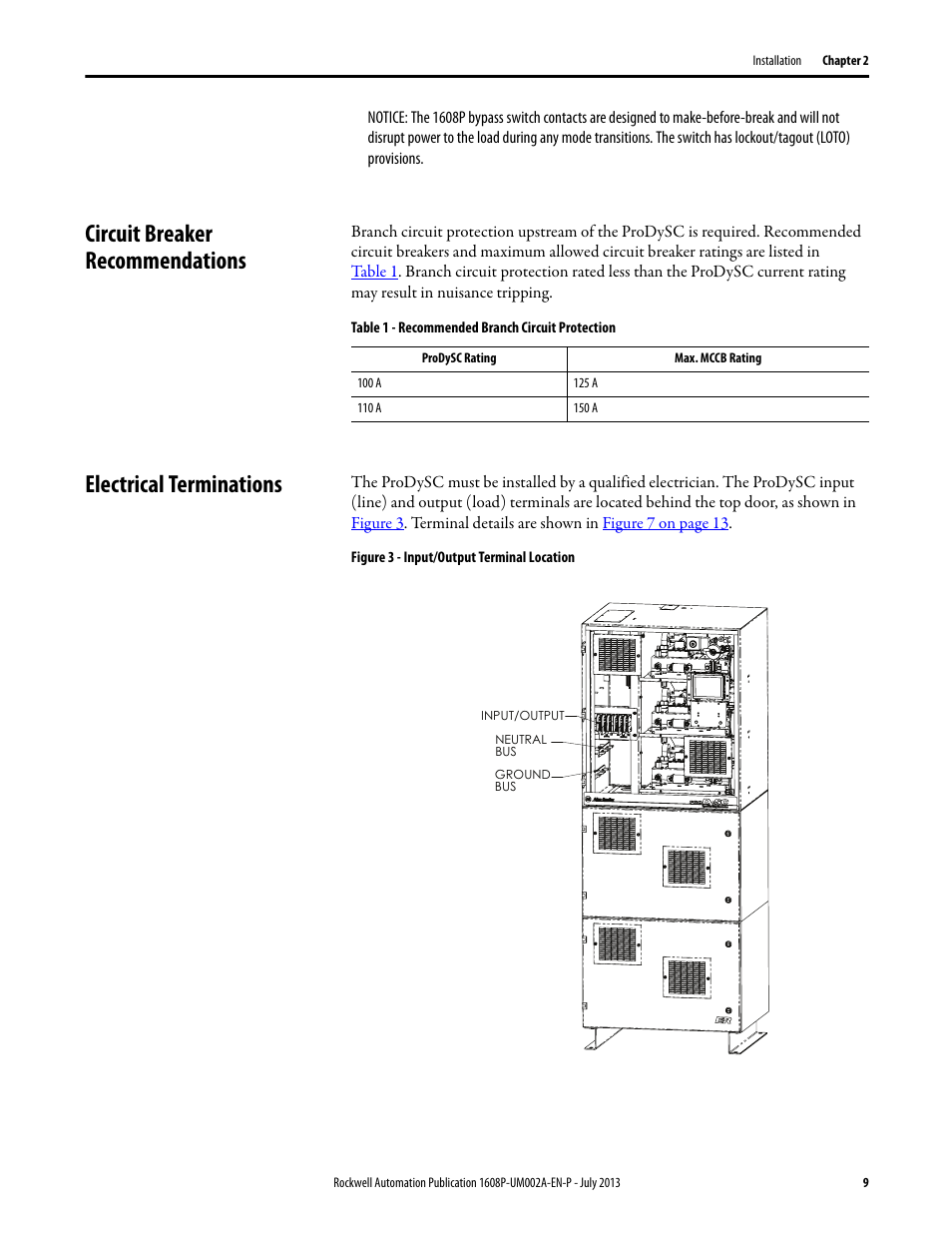Circuit breaker recommendations, Table 1 - recommended branch circuit protection, Electrical terminations | Figure 3 - input/output terminal location | Rockwell Automation 1608P ProDySC User Manual, 100/110 A User Manual | Page 9 / 40