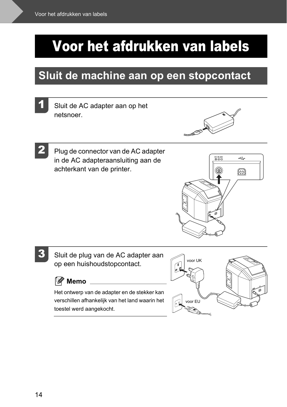 Voor het afdrukken van labels, Sluit de machine aan op een stopcontact, Sluit de machine aan op een stopcontact 1 | Brother P-touch RL-700S User Manual | Page 104 / 181