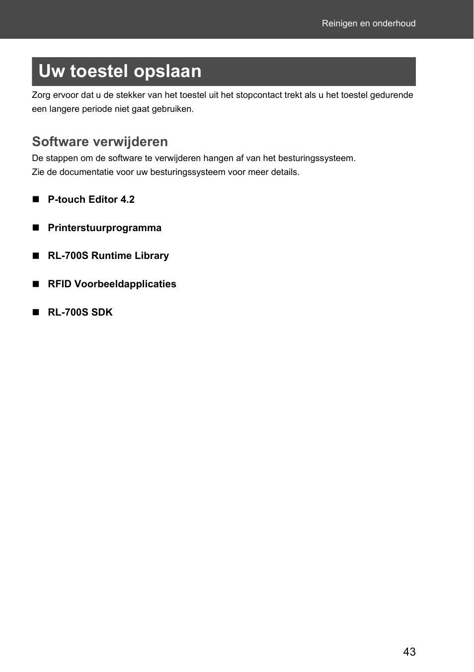 Uw toestel opslaan, Software verwijderen | Brother P-touch RL-700S User Manual | Page 133 / 181