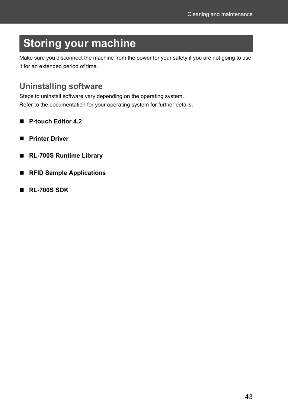 Storing your machine, Uninstalling software | Brother P-touch RL-700S User Manual | Page 43 / 181