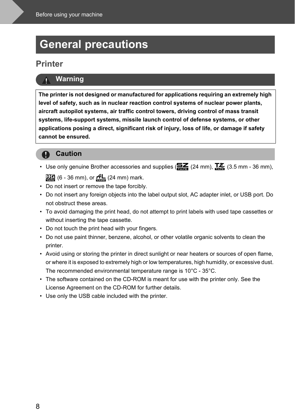 General precautions, Printer | Brother P-touch RL-700S User Manual | Page 8 / 181