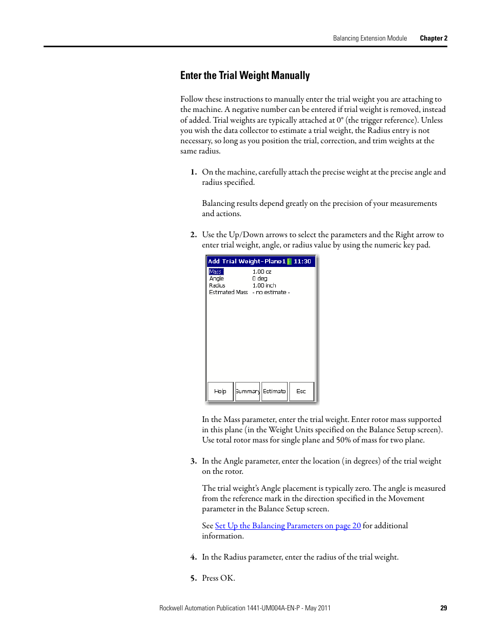 Enter the trial weight manually | Rockwell Automation 1441-DYN25-MBAL Balancing Extension Module for the Dynamix 2500 User Manual | Page 29 / 68