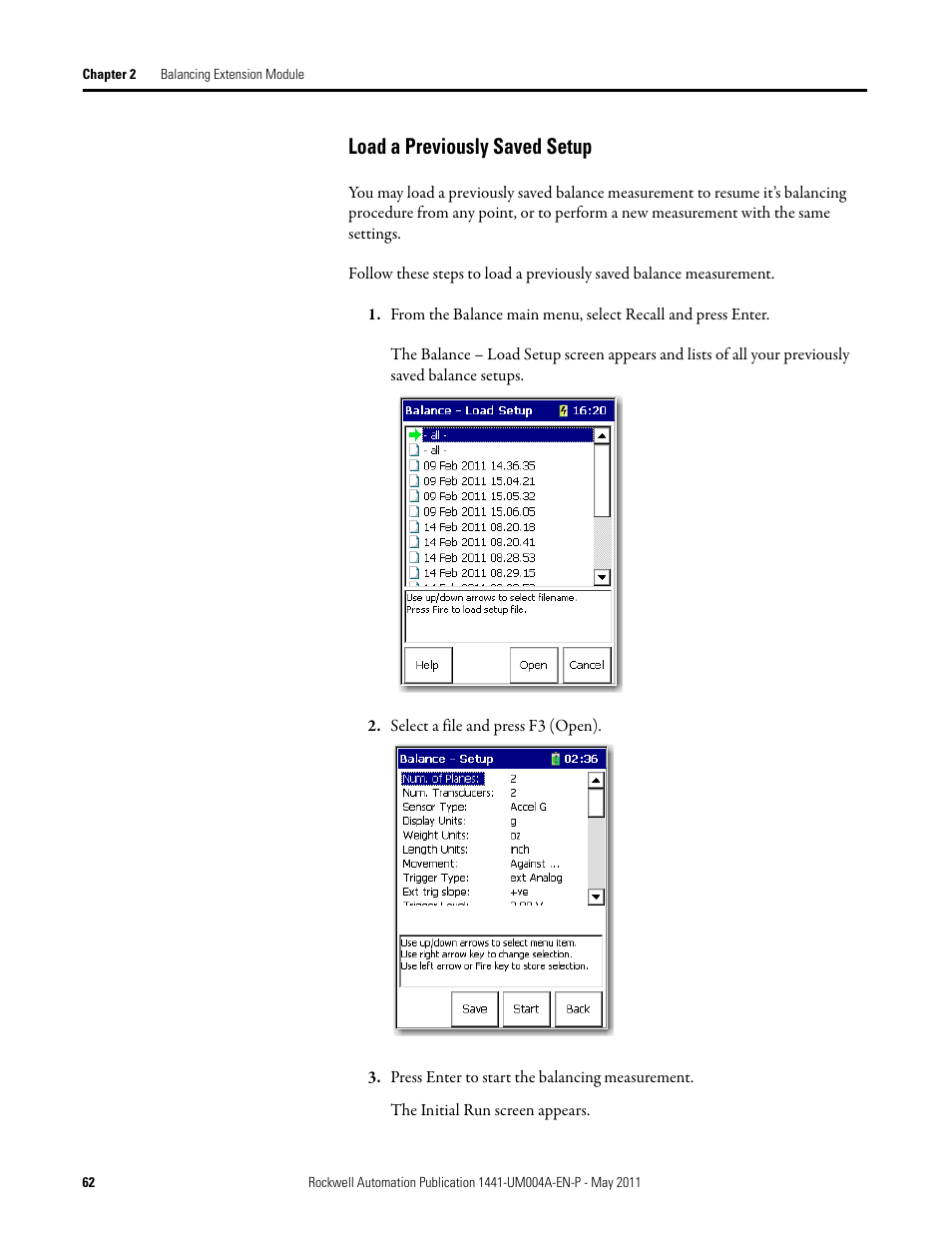 Load a previously saved setup | Rockwell Automation 1441-DYN25-MBAL Balancing Extension Module for the Dynamix 2500 User Manual | Page 62 / 68