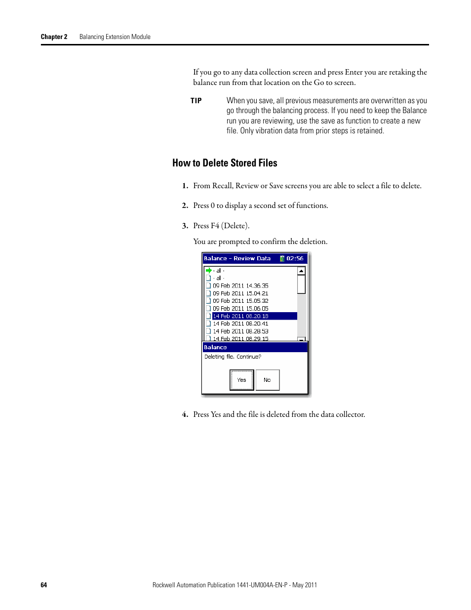 How to delete stored files | Rockwell Automation 1441-DYN25-MBAL Balancing Extension Module for the Dynamix 2500 User Manual | Page 64 / 68