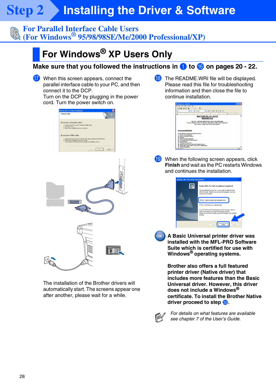 For windows® xp users only, For windows, Xp users only | Windows, Xp users, Step 2, Installing the driver & software, For parallel interface cable users (for windows | Brother DCP-8020 User Manual | Page 31 / 54