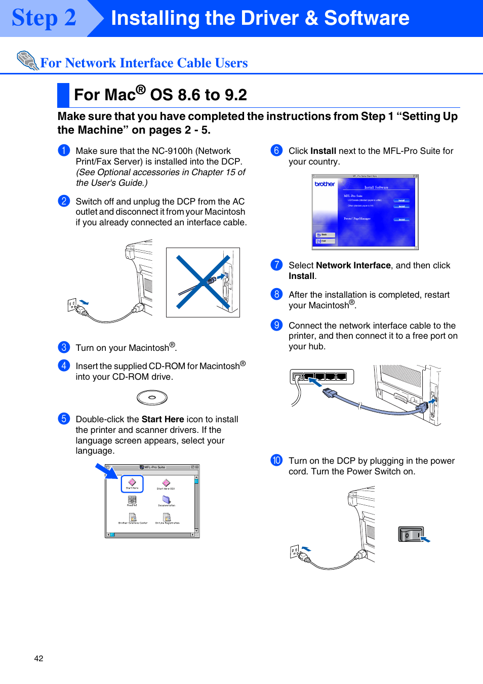 For network interface cable users, For mac® os 8.6 to 9.2, For mac | Os 8.6 to 9.2, Step 2, Installing the driver & software | Brother DCP-8020 User Manual | Page 45 / 54