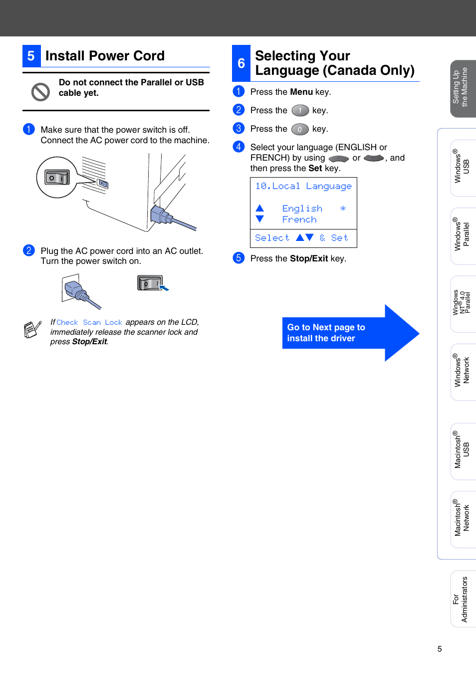 5 install power cord, 6 selecting your language (canada only), Install power cord | Selecting your language (canada only), 5install power cord, 6selecting your language (canada only) | Brother DCP-8020 User Manual | Page 8 / 54