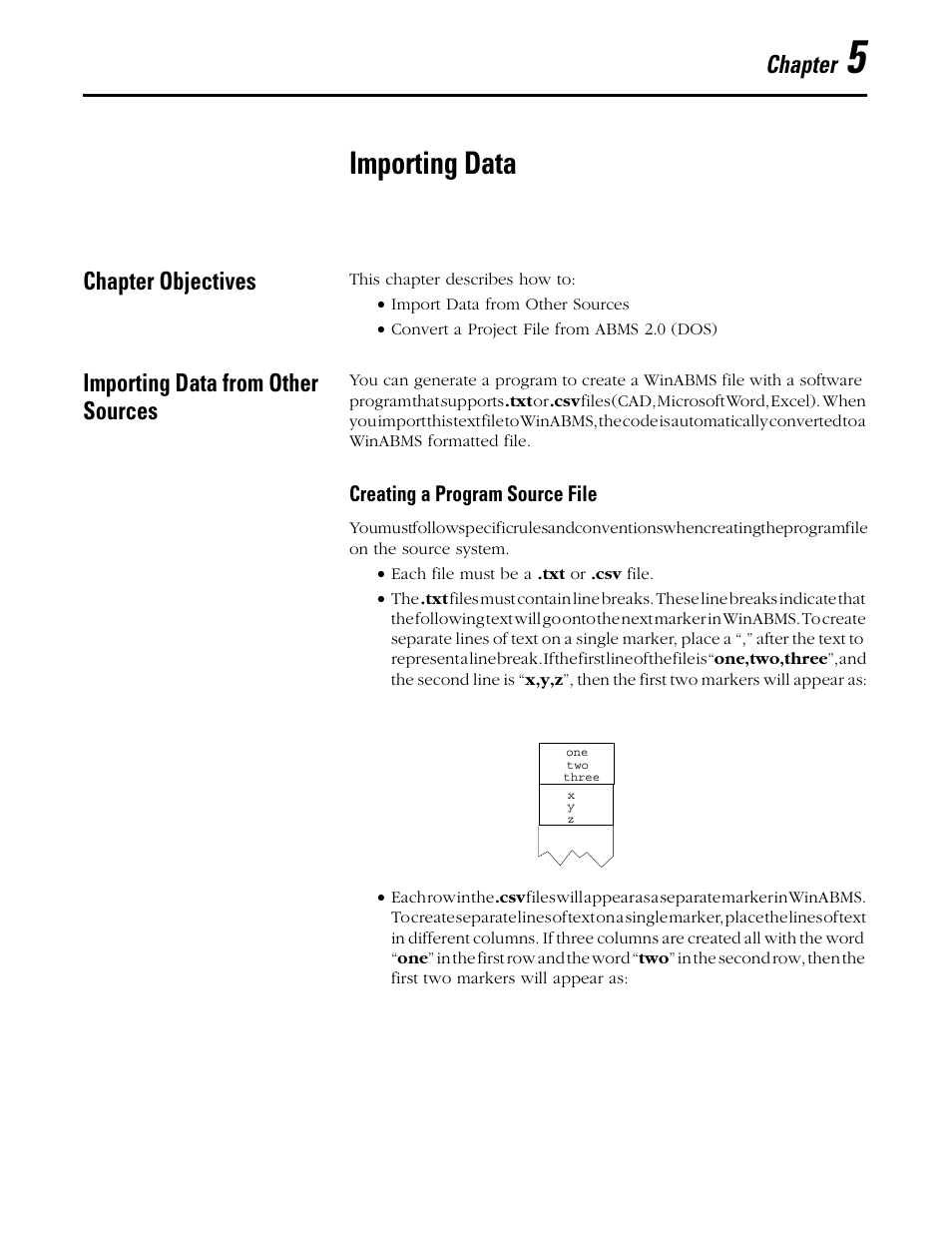 Chapter 5, Importing data, Chapter objectives | Importing data from other sources, Creating a program source file, Chapter | Rockwell Automation 1492 WinABMS Marking System Software User Manual | Page 38 / 58