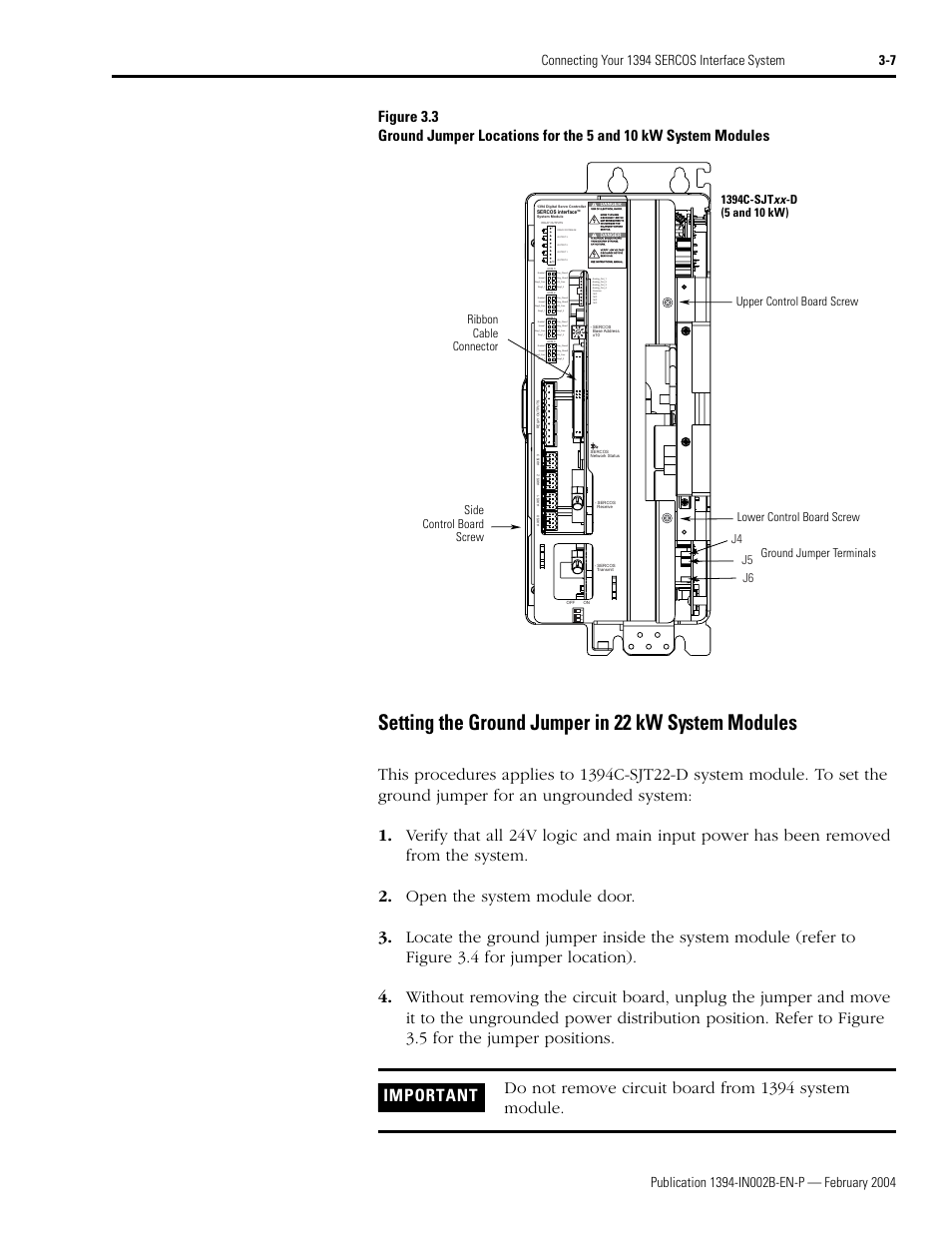 Setting the ground jumper in 22 kw system modules, Figure 3.3 f, Figure 3.3 | J4 j5 j6 | Rockwell Automation 1394 SERCOS Interface Multi-Axis Motion Control System Installation Manual User Manual | Page 61 / 147