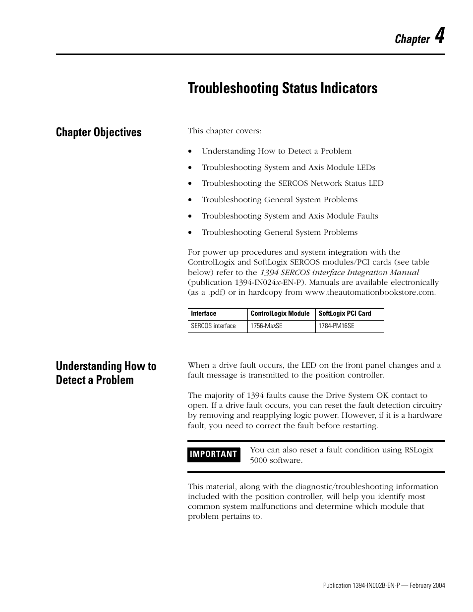 Chapter 4 - troubleshooting status indicators, Chapter objectives, Understanding how to detect a problem | Troubleshooting status indicators, Chapter | Rockwell Automation 1394 SERCOS Interface Multi-Axis Motion Control System Installation Manual User Manual | Page 93 / 147
